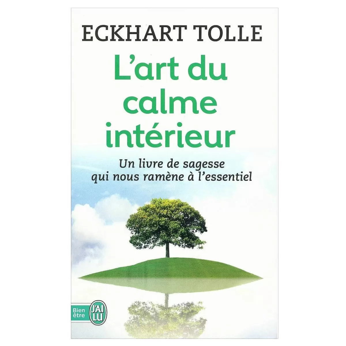 Éditions J'Ai Lu L'Art Du Calme Int Rieur^ Livres Massage Et Relaxation